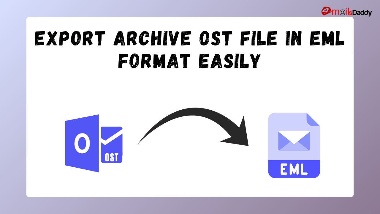 How to export archive OST file in EML format?