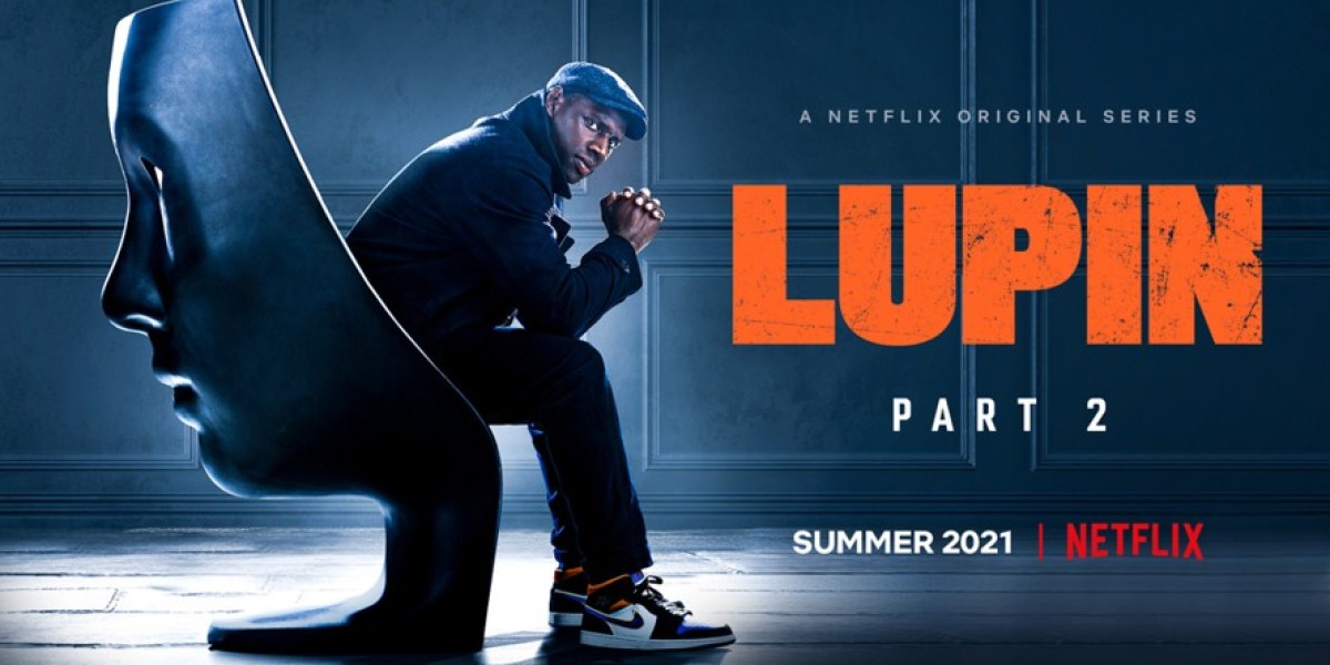 Lupin Season 2 - Summer 2021 Return