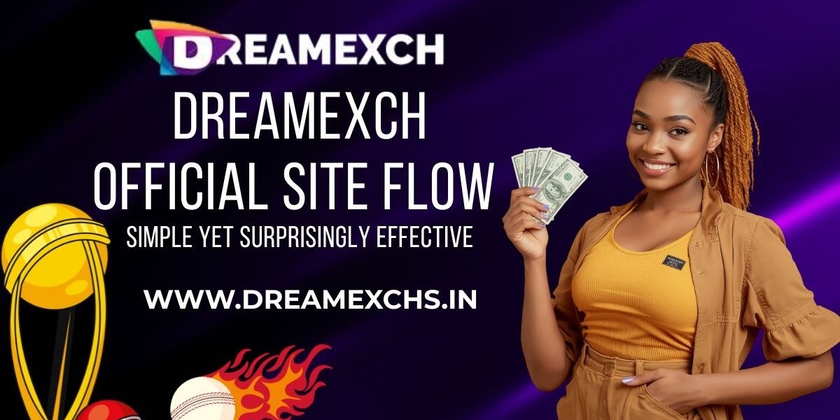 Dreamexch Official Site Flow: Simple Yet Surprisingly Effective