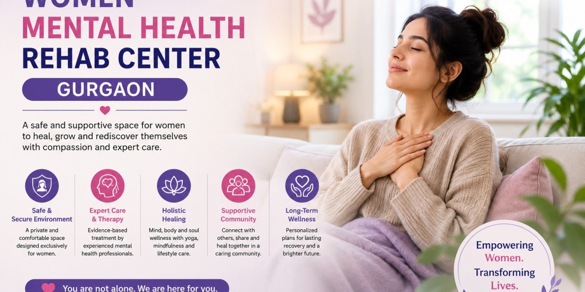 Safe and Supportive Women Mental Health Rehab Center in Gurgaon