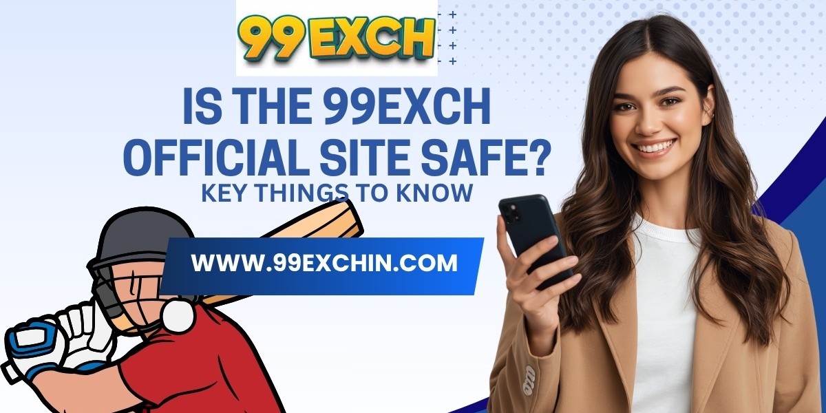 Is the 99exch Official Site Safe? Key Things to Know