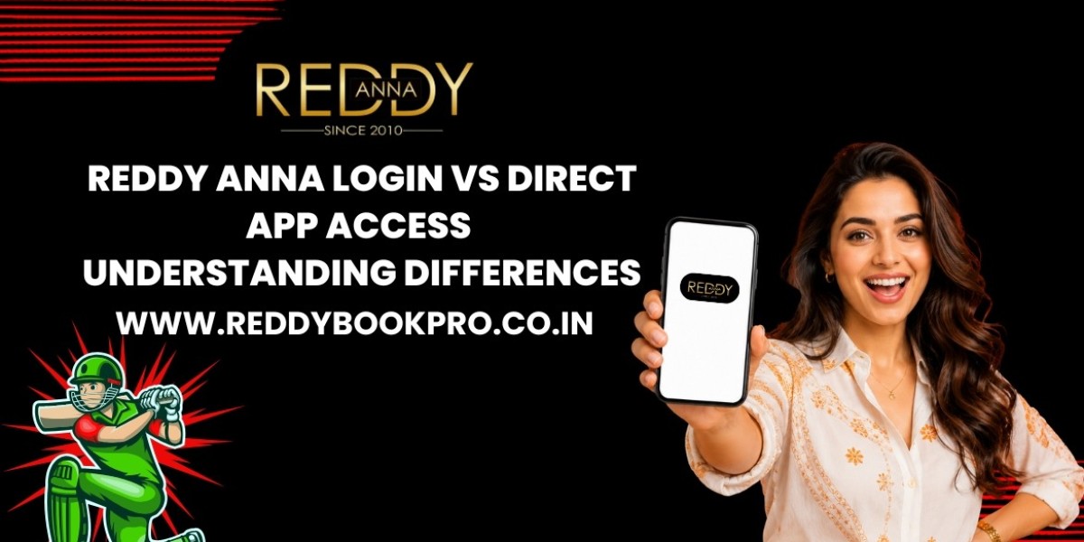 Reddy Anna Login vs Direct App Access — Understanding Differences