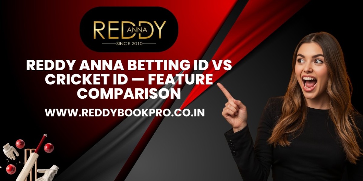 Reddy Anna Betting ID vs Cricket ID — Feature Comparison