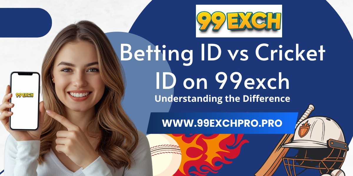 Betting ID vs Cricket ID on 99exch: Understanding the Difference