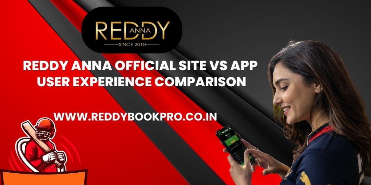 Reddy Anna Official Site vs App — User Experience Comparison