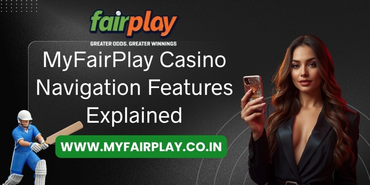 MyFairPlay Casino Navigation Features Explained