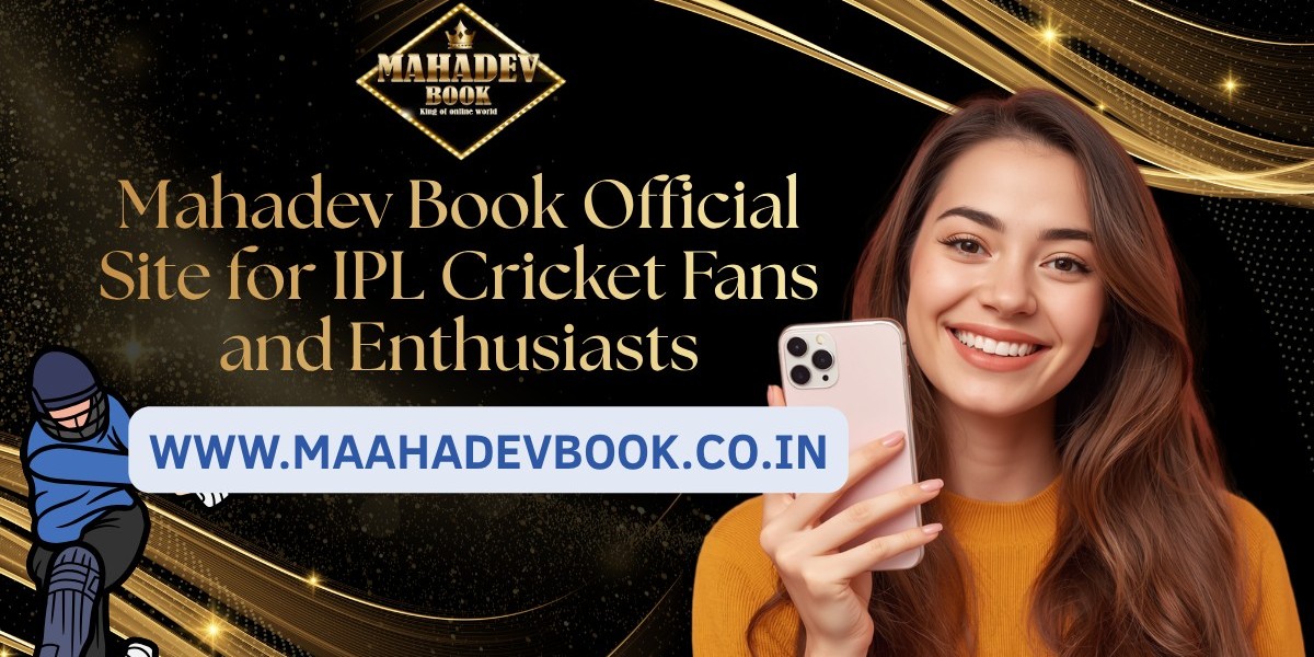 Mahadev Book Official Site for IPL Cricket Fans and Enthusiasts