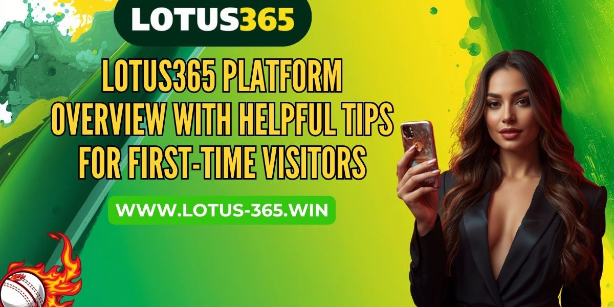 Lotus365 Platform Overview With Helpful Tips for First-Time Visitors